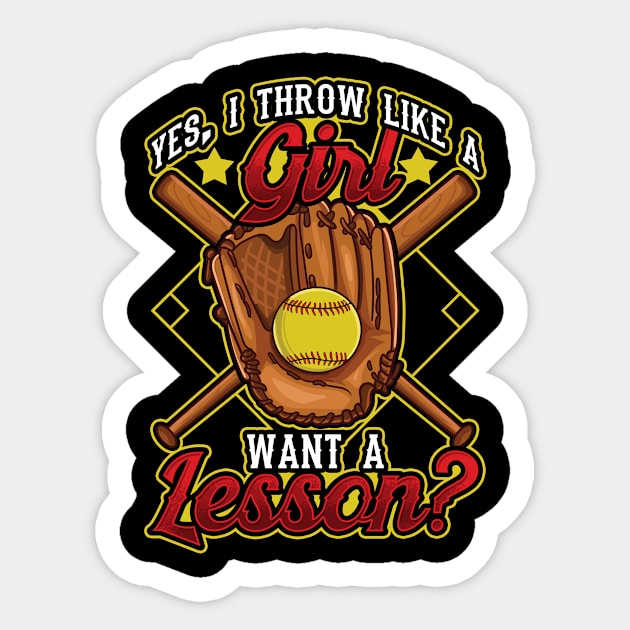 Yes I Throw Like a Girl Want a Lesson? Softball Sticker by theperfectpresents